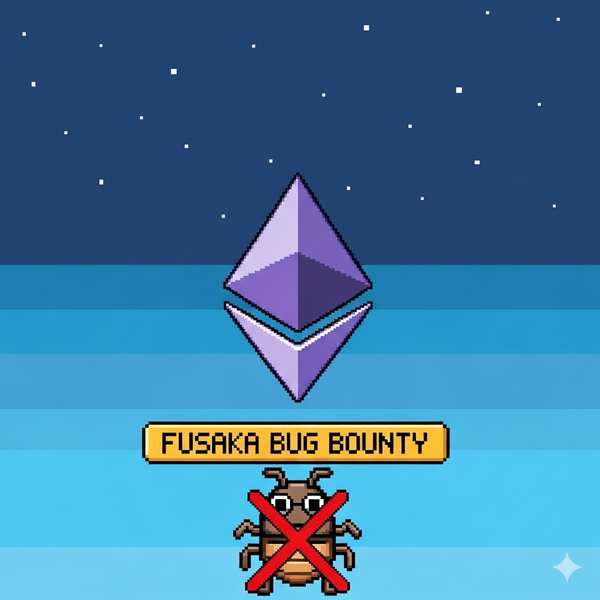 Fusaka Upgrade Ethereum's $2M Bug Bounty to Secure Next Big Update